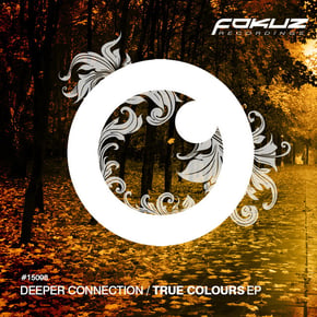 True Colours EP by Deeper Connection Cover Art