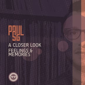 A Closer Look / Feelings & Memories by Paul SG Cover Art