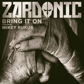 Bring It On (feat. Mikey Rukus) by Zardonic Cover Art