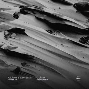 Trust Me / Sequenced (Original Mix) by Division (DNB) Cover Art