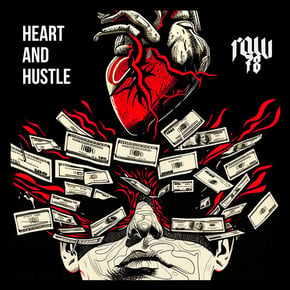 Heart & Hustle by RAW78 Cover Art