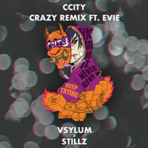 Crazy (Vsylum & StillZ Remix) by StillZ Cover Art