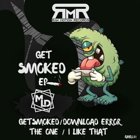 Get Smoked Ep by M.L.D Cover Art