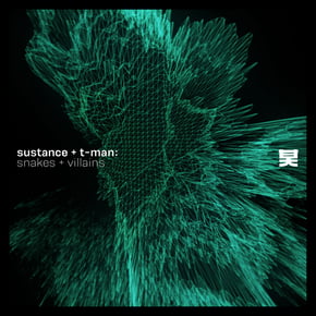 Snakes & Villains by Sustance & T-Man Cover Art
