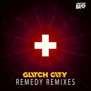Remedy Remixes by Glitch City Cover Art