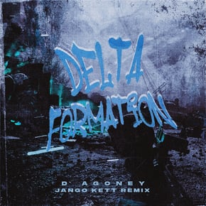 DELTA FORMATION (Jango Kett Remix) by Jango Kett Cover Art