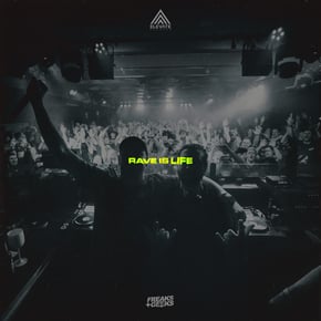 Rave Is Life by Freaks & Geeks Cover Art