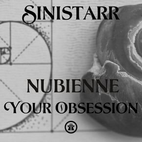 Nubienne & Your Obsession by Sinistarr Cover Art