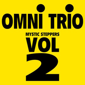 Mystic Stepper (Feel Better) / Stronger / Mainline / Step Off (Original Mix) by Omni Trio Cover Art