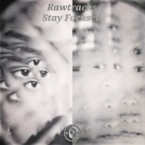 Stay Focused by Rawtrachs Cover Art