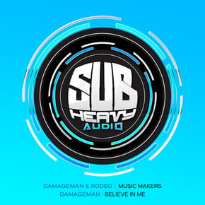 Music Makers / Believe In Me by Damageman & Rodeo Cover Art