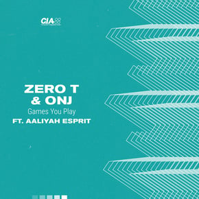 Games You Play by Zero T, Onj & Aaliyah Esprit Cover Art