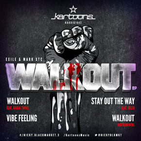 Walkout EP by AIRGLO, Exile & Mark XTC Cover Art
