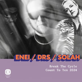 Count To Ten (2024) / Break the Cycle by Enei, DRS & SOLAH Cover Art