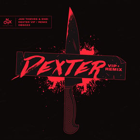 Dexter (VIP) by Jam Thieves Cover Art