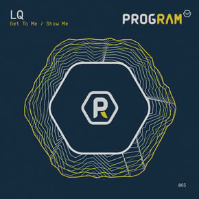 Get to Me / Show Me by LQ Cover Art