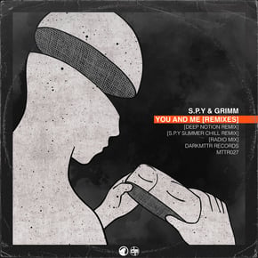 You And Me (Remixes) by S.P.Y, Deep Notion & Grimm Cover Art