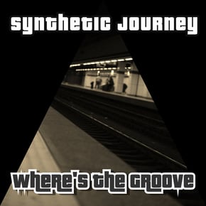 Where's the Groove by Synthetic Journey Cover Art