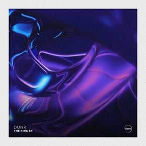 The King EP by Dunk Cover Art
