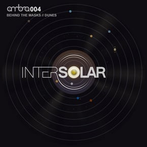 Behind the Masks / Dunes by Intersolar Cover Art