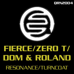 Resonance / Turncoat by Zero T, Dom & Roland & Fierce Cover Art
