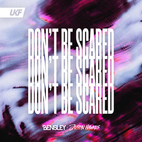 Don't Be Scared by Bensley & Justin Hawkes Cover Art