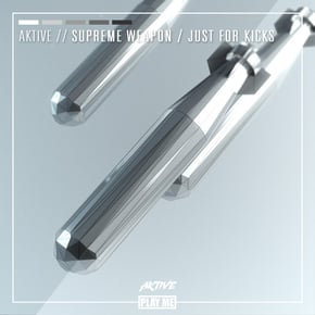Supreme Weapon / Just For Kicks by Aktive Cover Art