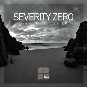 Dreams of Love by Severity Zero Cover Art