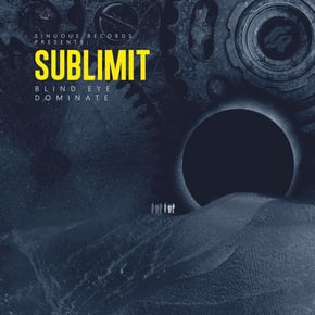Blind Eye / Dominate by Sublimit Cover Art