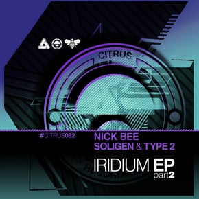 Iridium EP Part 2 by Nick Bee, Soligen, MC Fava & Type2 Cover Art