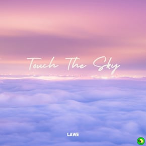 Touch the Sky by LAWE Cover Art