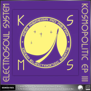 Kosmopolitic EP Vol.3 by Electrosoul System Cover Art