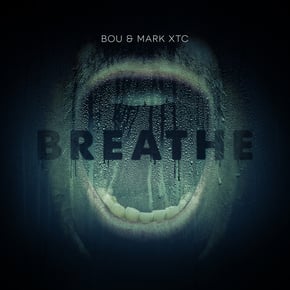 Breathe by Bou & Mark XTC Cover Art
