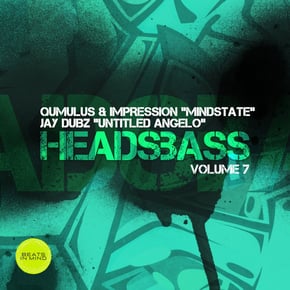 HEADSBASS VOLUME 7 PART 1 by Qumulus, Jay Dubz & Impression Cover Art