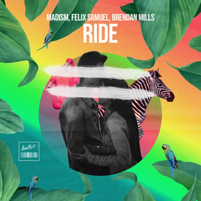 Ride by Vibe Chemistry, Madism, Felix Samuel & Brendan Mills Cover Art