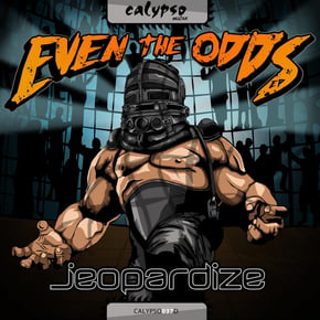 Even the Odds EP by Jeopardize Cover Art