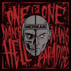 One Man's Hell One Man's Paradise EP by Merikan Cover Art