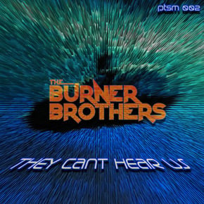 They Can't Hear Us by The Burner Brothers Cover Art