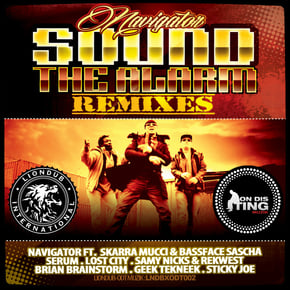 Sound The Alarm (Remixes) by Navigator Cover Art