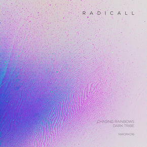 Chasing Rainbows by Radicall Cover Art