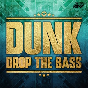Drop The Bass by Dunk Cover Art