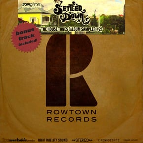 Settled Down LP - The House Tunes (Album Sampler #2) [+ Bonus Track] by Rowpieces Cover Art