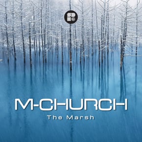 The Marsh by M-Church Cover Art