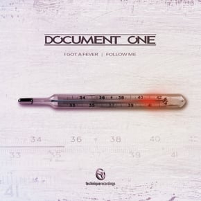 I Got a Fever / Follow Me by Document One Cover Art