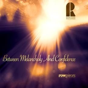 Between Melancholy And Confidence by Rowpieces Cover Art