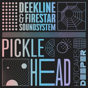 Pickle Head by Ed Solo, Deekline & Firestar Soundsystem Cover Art