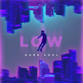Low by Dark Soul Cover Art
