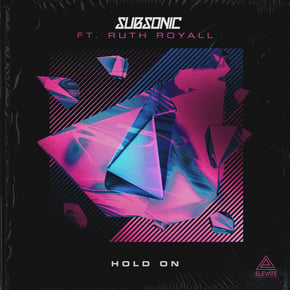 Hold On by Subsonic & Ruth Royall Cover Art