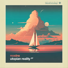Utopian Reality EP by Nostre Cover Art