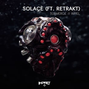Submerge / Impel by Solace & Retrakt Cover Art